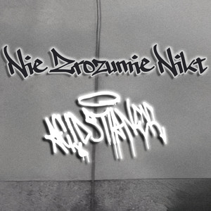 Nie Zrozumie Nikt (Explicit)