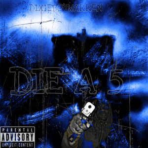 DIE A 5 (Explicit)