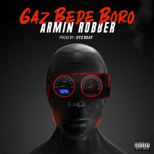 Gaz Bede Boro (Explicit)