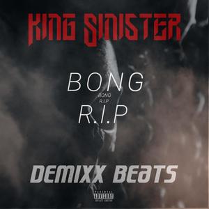 BONG R.I.P (Explicit)