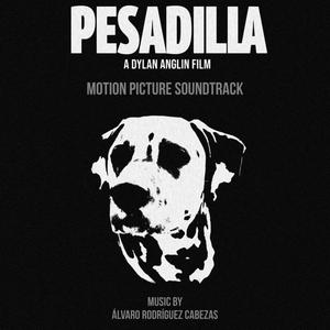 Pesadilla (Original Motion Picture Soundtrack)