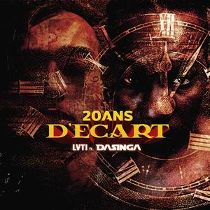 20 ans d'ecart (feat. Dasinga) (Explicit)
