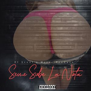 Me Sube La Nota (feat. El 3vool)