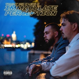 Immaculate Perception (Explicit)