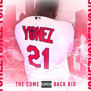 The Come Back Kid (Explicit)