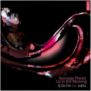 Up in the Morning (Cyberx Remix)