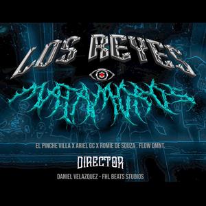 Los Reyes (feat. REYES DEL VERBO, Ariel GC, Romie De Souza & Flow Dmnt) [Explicit]