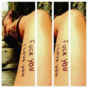 **** you, I love you (Explicit)