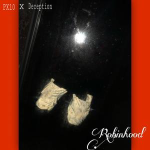 Robinhood (feat. Deception) (headwire Remix|Explicit)