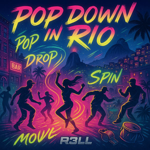 Pop Down In Rio