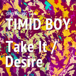 Take It / Desire