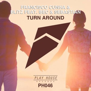 Turn Around[Feat. Bec & Sebastian] (Radio Edit)