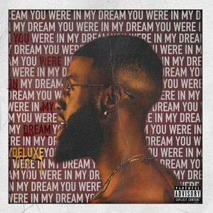 You Were In My Dream (Deluxe) [Explicit]