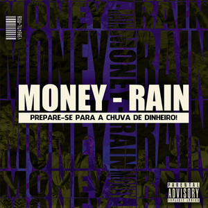 MONEY RAIN (Explicit)