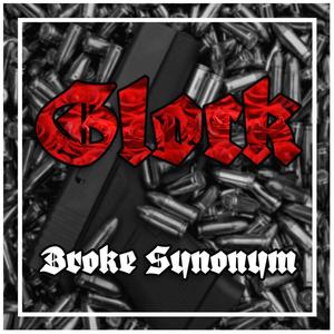 Glock (Explicit)