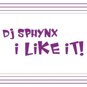 I Like It! (Dj Sphynx Chillout Mix)