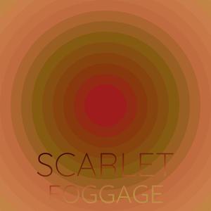 Scarlet Foggage