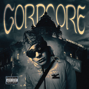 Gorpcore (Explicit)