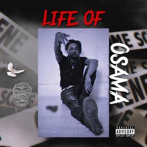 LIFE OF OSAMA (Explicit)