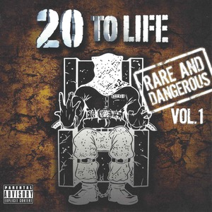 20 To Life: Rare and Dangerous, Vol. 1 (Explicit)