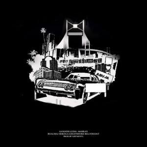 Gangster Living (with Geezyshore) (Explicit)