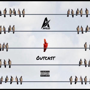 Outcast (Explicit)