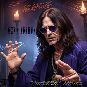 All Aboard Ozzy Tribute (Explicit)