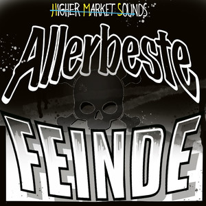 Allerbeste Feinde