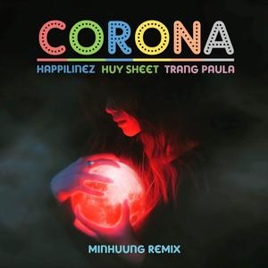 Corona (Minhuung Remix)