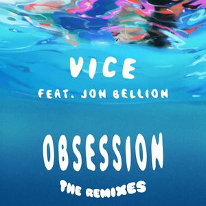 Obsession (feat. Jon Bellion) (Deorro Remix)