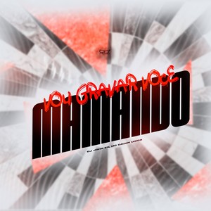 Vou Gravar Voce Mamando (Explicit)