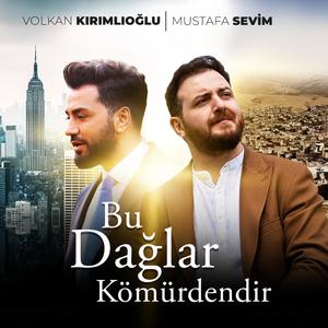 Bu Dağlar Kömürdendir (feat. Mustafa Sevim) [Explicit]