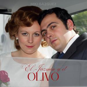 EL JAZMÍN Y EL OLIVO
