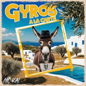 Gyros a la Carte (Explicit)