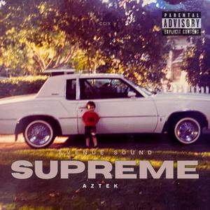 Supreme (Explicit)