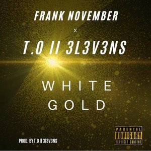 White Gold (Explicit)