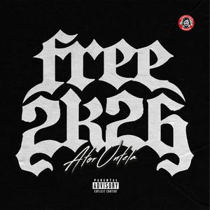 Free 2K26 (Explicit)
