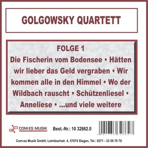 Golgowsky Quartett, Folge 1