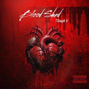 Blood Shed (Explicit)