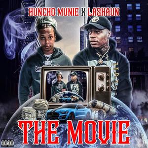 The Movie (feat. Lashaun) [Explicit]