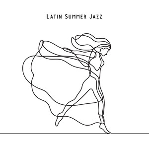 Latin Summer Jazz: The Hottest South American Bossa Rhythms