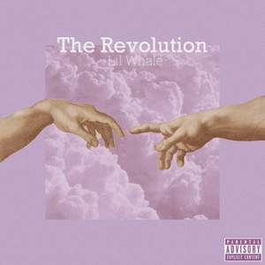 The Revolution (Explicit)