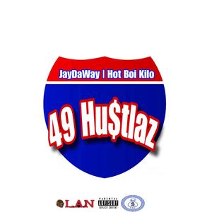 49 Hustlaz (Explicit)