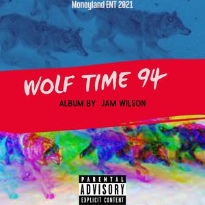 WOLF TIME 94 (Explicit)