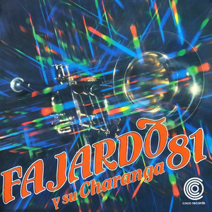 Fajardo Y Su Charanga 81