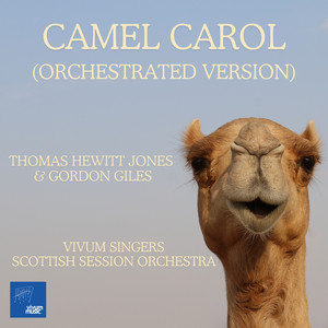 Camel Carol (Orchestrated Version)