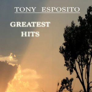 Tony Esposito Greatest Hits