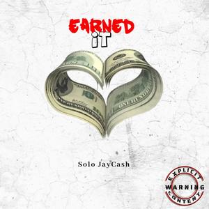 Earned it (Explicit)