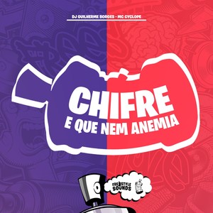 Chifre E Que Nem Anemia (Explicit)