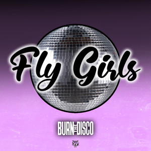 FLY GIRLS (Explicit)